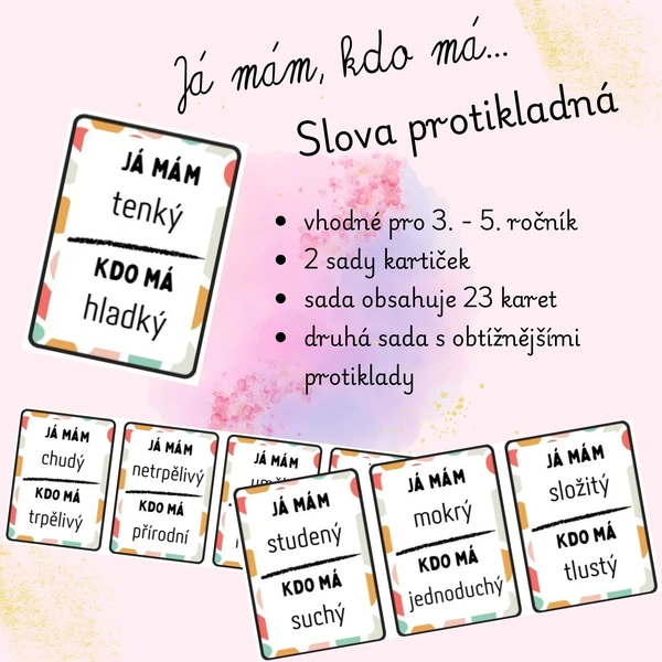 Já mám, kdo má... Slova protikladná 1