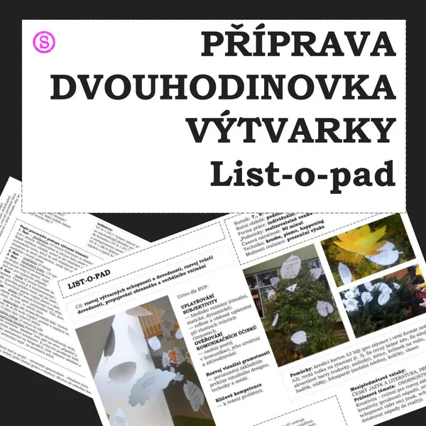 Příprava- Dvouhodinovka výtvarky- LIST-O-PAD 1