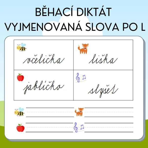 Běhací diktát - vyjmenovaná slova po L 1