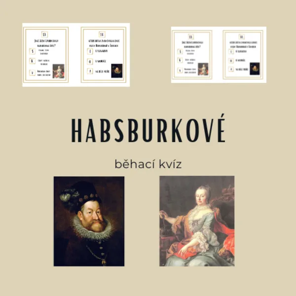 Habsburkové - běhací kvíz 1