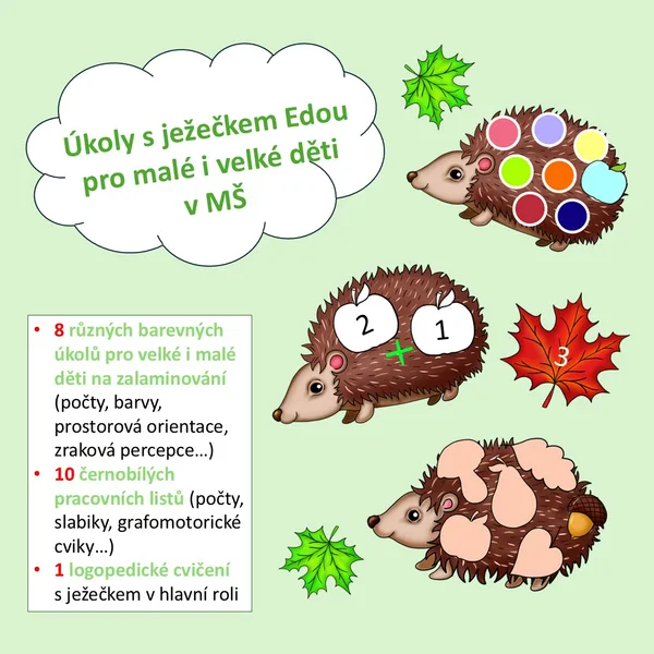 Úkoly s ježečkem Edou pro malé i velké děti v MŠ 1