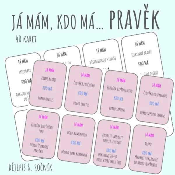 Já mám, kdo má - pravěk 1
