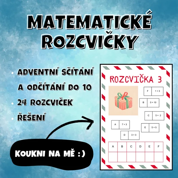ROZCVIČKY - adventní sčítání a odčítání do 10 1