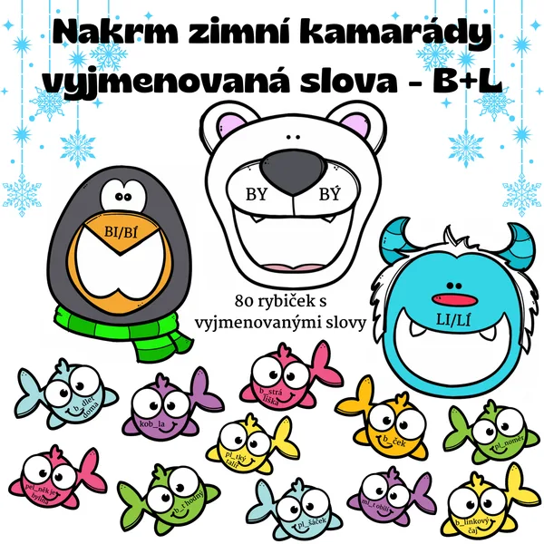 Nakrm zimní kamarády- vyjmenovaná slova - B + L 1