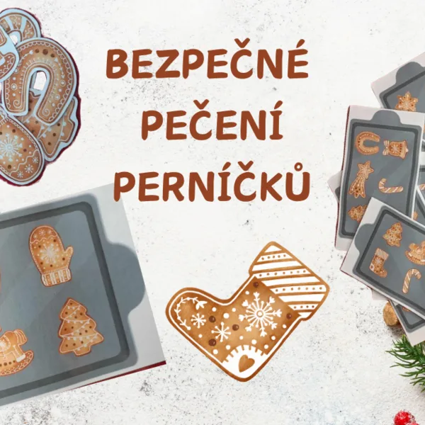 Bezpečné pečení perníčků 1