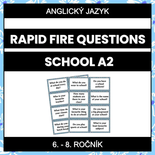 Rapid Fire Questions - School (A2) 1