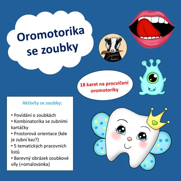 Oromotorika se zoubky  1