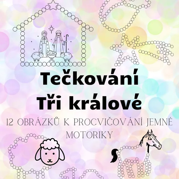 Tečkování - Tři králové 1