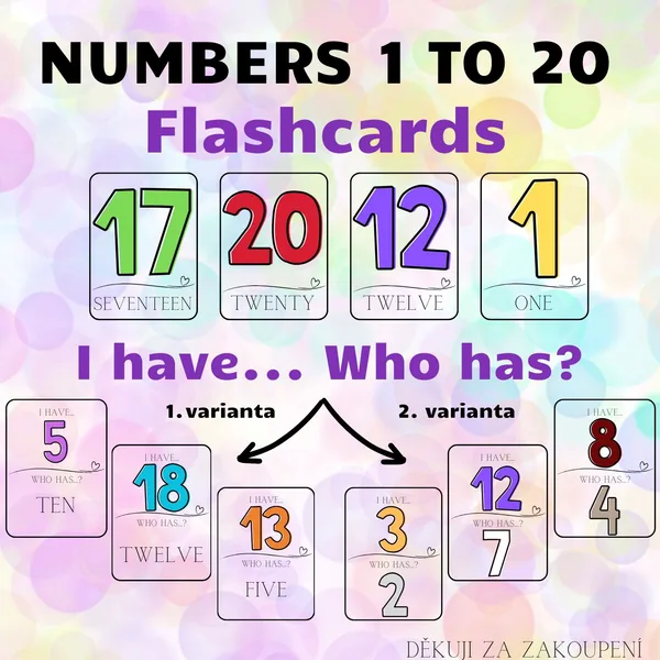 NUMBERS 1 to 20 - flashcards, I have. Who has? - 2 varianty hry 1