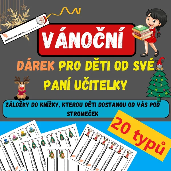 VÁNOCE - DÁREK OD UČITELŮ - ZÁLOŽKY DO KNIH POD STROMEČEK 1