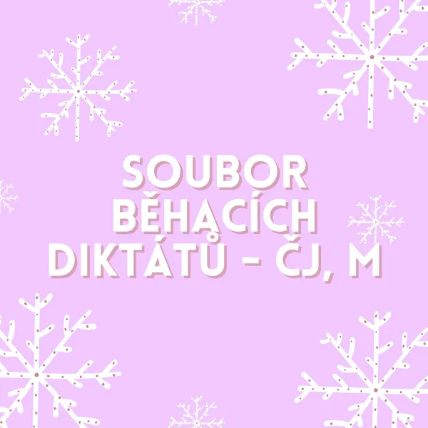 Soubor běhacích diktátů - ČJ, M 1