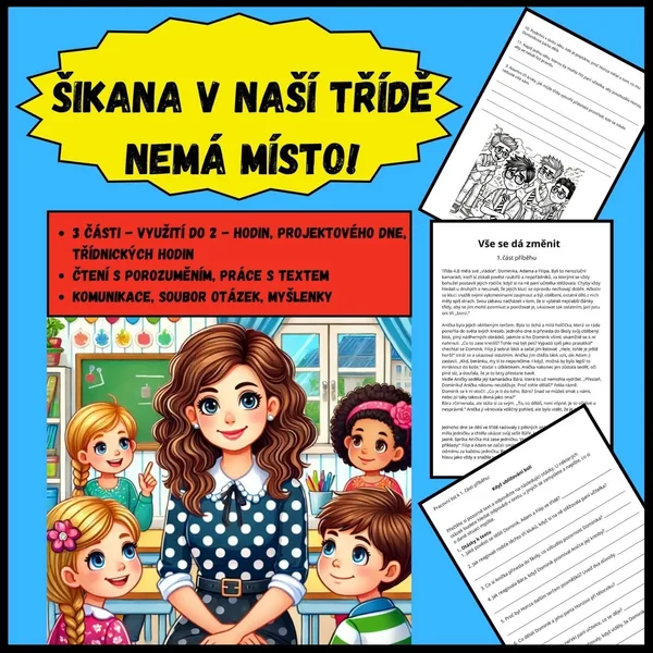 LASKAVOST, HODNOTY, MORÁLKA - ŠIKANA DO NAŠÍ TŘÍDY NEPATŘÍ - PŘÍBĚH, DISKUZE 1