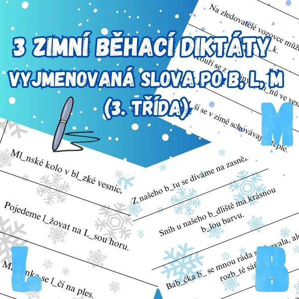 3 zimní běhací diktáty (VS po B, L, M) 1