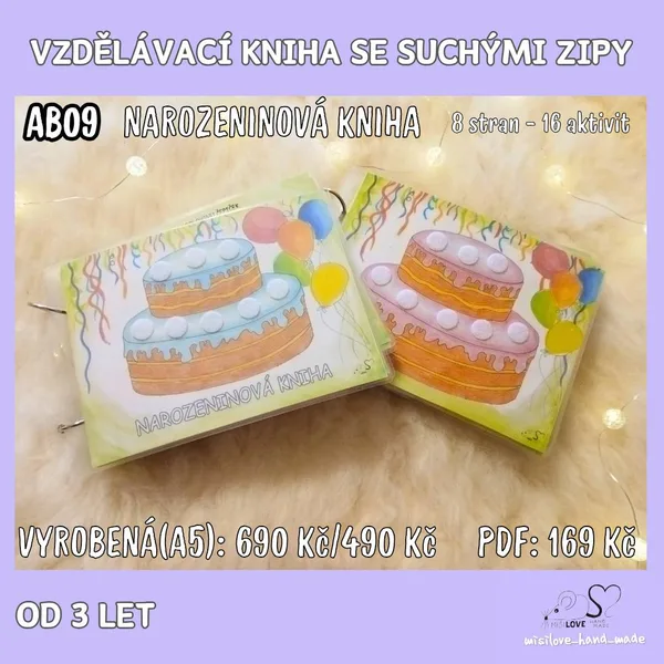 SOUBOR AKTIVIT - OSLAVA, NAROZENINY, DEN DĚTÍ se suchými zipy (puzzle, sudoku, tvary, barvy, poloviny, textury, velikosti, rozdíly)  1