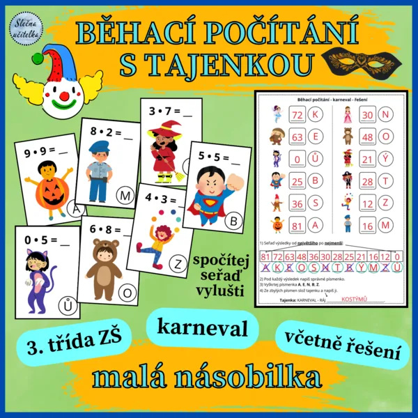 BĚHACÍ POČÍTÁNÍ S TAJENKOU - KARNEVAL - NÁSOBILKA (3. třída) 1