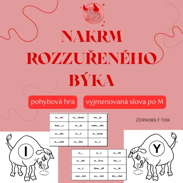 Nakrm rozzuřené býka - vyjmenovaná slova po M 1