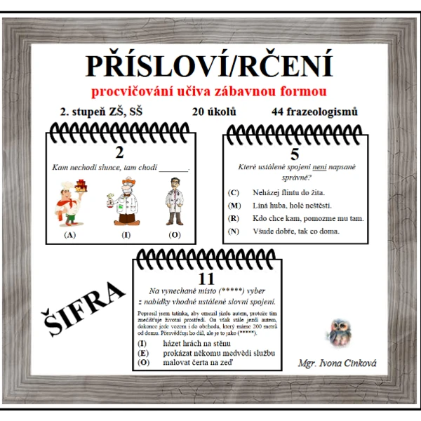 Přísloví a rčení - šifra 1
