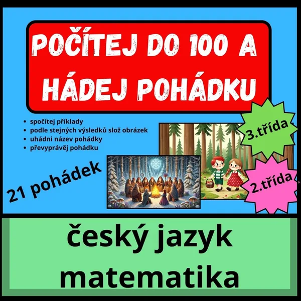 SČÍTÁNÍ A ODČÍTÁNÍ DO 100 S POHÁDKAMI - VYPRAVOVÁNÍ 1