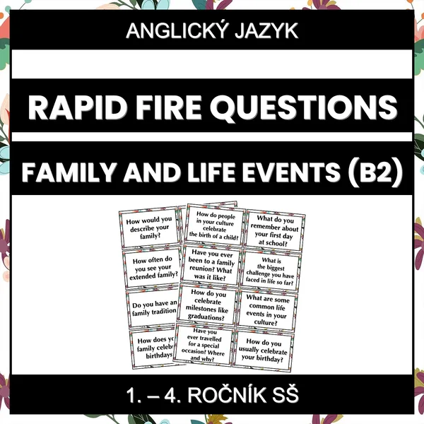 Rapid Fire Questions - Family and Life Events (B2) 1