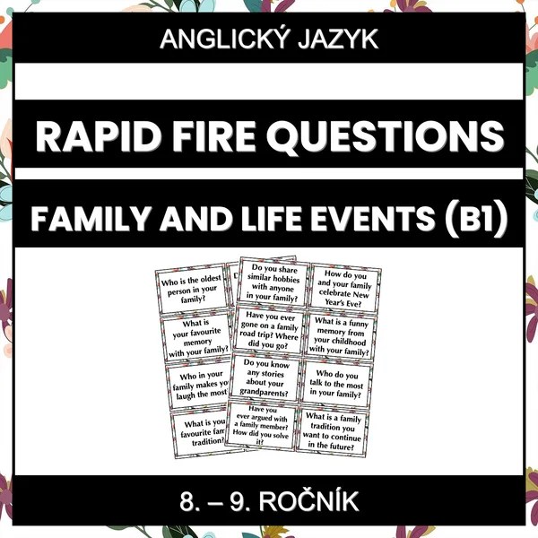 Rapid Fire Questions - Family and Life Events (B1) 1