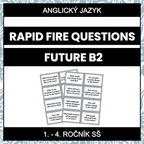 Rapid Fire Questions - Future (B2) 1