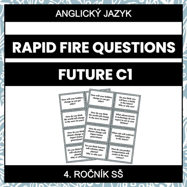 Rapid Fire Questions - Future (C1) 1