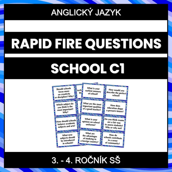 Rapid Fire Questions - School (C1) 1