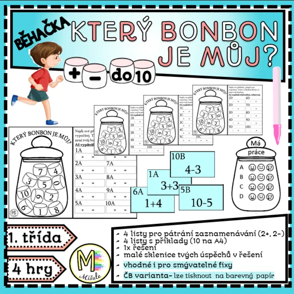 KTERÝ BONBON JE MŮJ? BĚHAČKA + A - DO 10 1