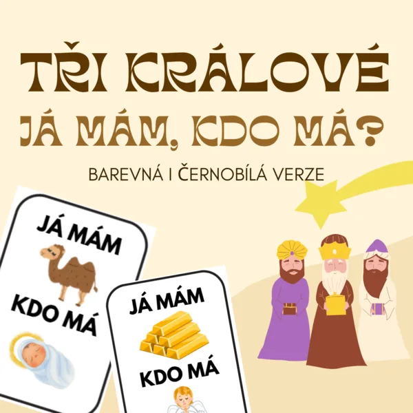 Tři králové - Já mám, kdo má? 1