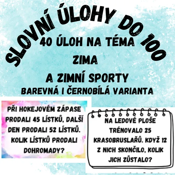 Slovní úlohy do 100 - 40 úloh na téma zima a zimní sporty 1