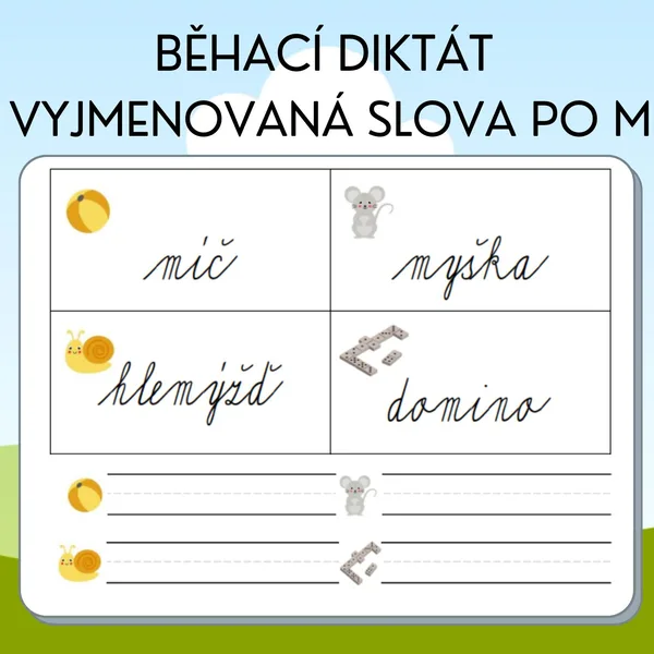 Běhací diktát - vyjmenovaná slova po M 1