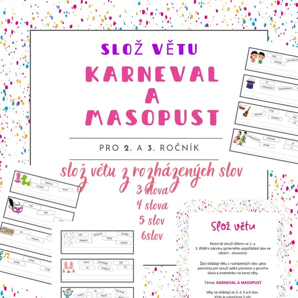 Slož větu - KARNEVAL a MASOPUST 1