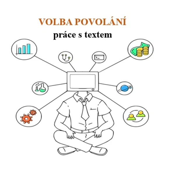 Volba povolání - práce s textem 1