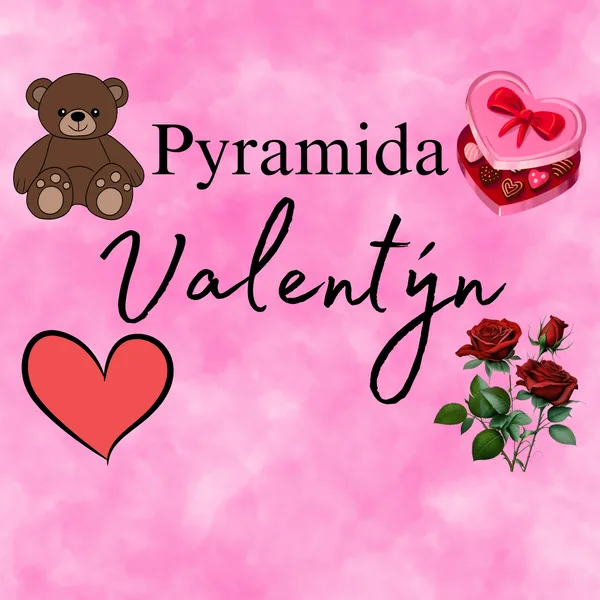 Valentýn - Pyramida 1