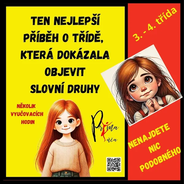 SLOVNÍ DRUHY - Ten nejlepší příběh o třídě, která dokázala objevit slovní druhy 1