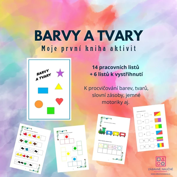 BARVY A TVARY - moje první kniha aktivit (pracovní listy, vzdělávací materiál)  1