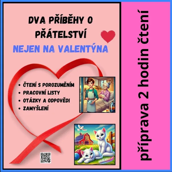 ČTENÍ S POROZUMĚNÍM - 2 PŘÍBĚHY, PL, PŘÍPRAVA DVOU VYUČOVACÍCH HODIN 1