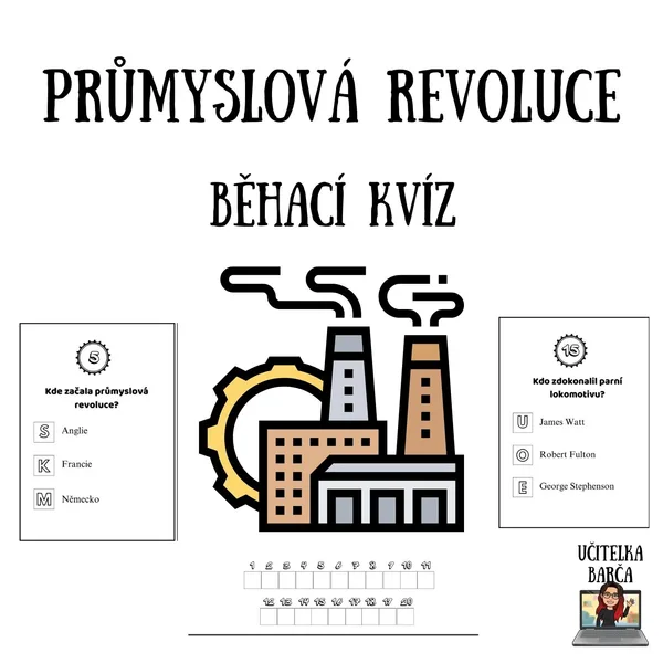 Běhací kvíz - Průmyslová revoluce 1