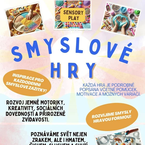 Smyslové hry- sensory play (centra aktivit) 1