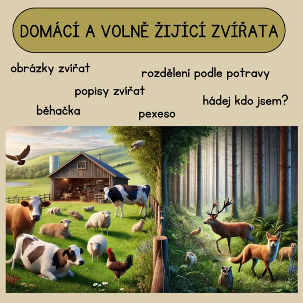 DOMÁCÍ A VOLNĚ ŽIJÍCÍ ZVÍŘATA 1
