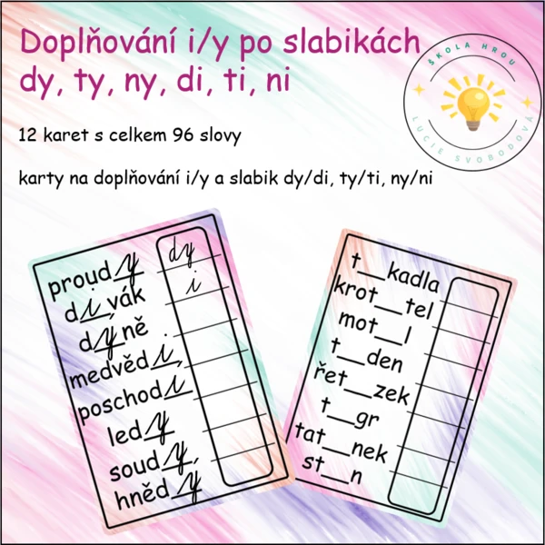 Doplňování i/y po slabikách dy, ty, ny, di, ti, ni 1