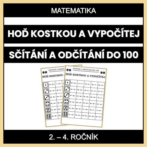 Hoď kostkou a vypočítej (počítání do 100) 1