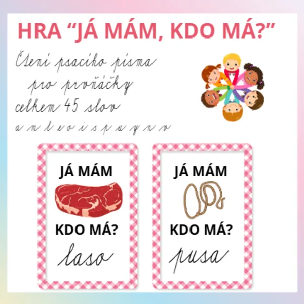 Hra "Já mám, kdo má" pro nácvik čtení 1