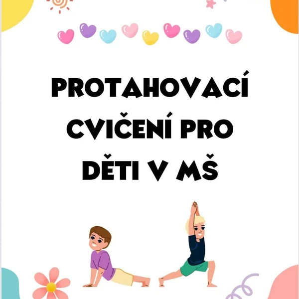 Protahovací cvičení pro děti v MŠ  1