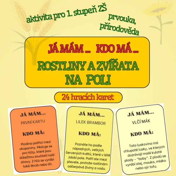 Aktivita JÁ MÁM, KDO MÁ... Rostliny a zvířata na poli 1