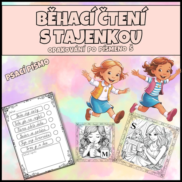BĚHACÍ ČTENÍ S TAJENKOU - psací písmo, opakování po písmeno Š 1