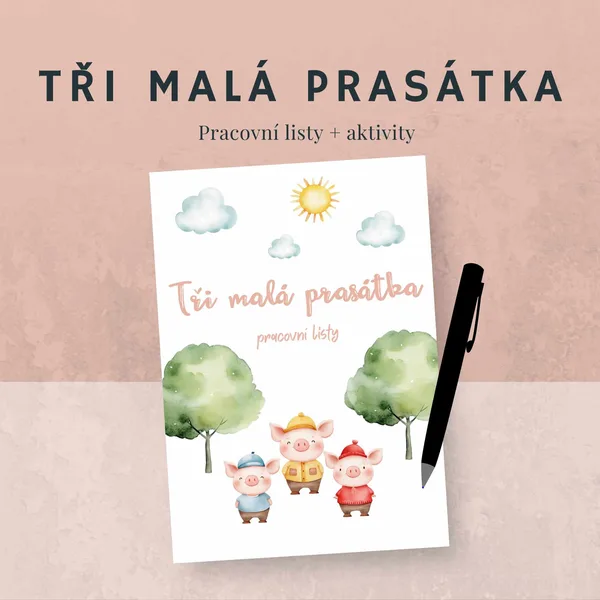 O třech prasátkách - pracovní listy k pohádce 1