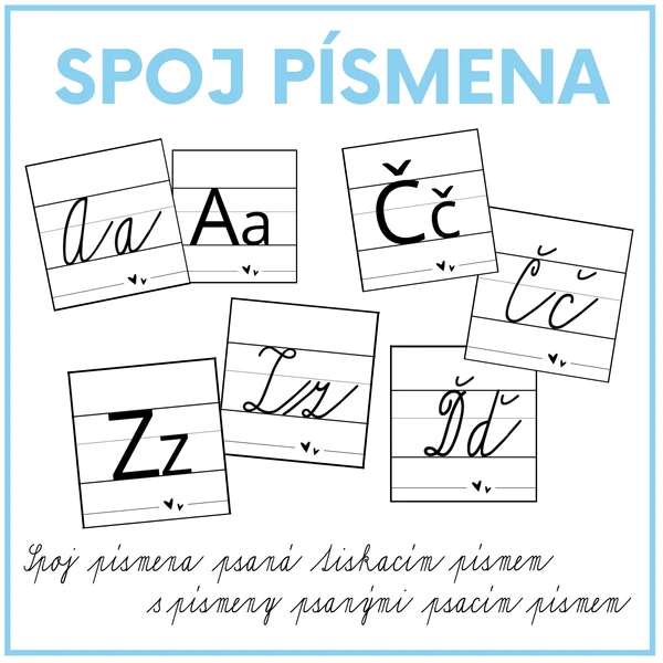 Spoj písmena psaná tiskacím písmem s písmeny psanými psacím písmem 1
