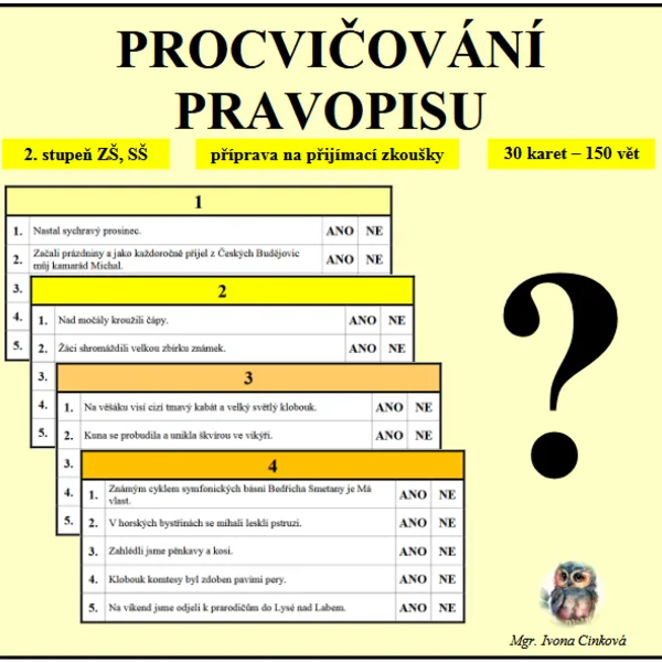 Procvičování pravopisu (ANO-NE) 1