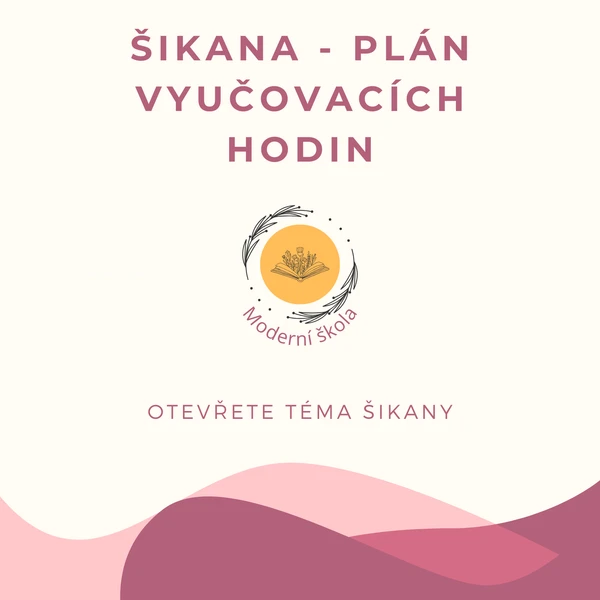 Prevence šikany - plán vyučovacích hodin 1